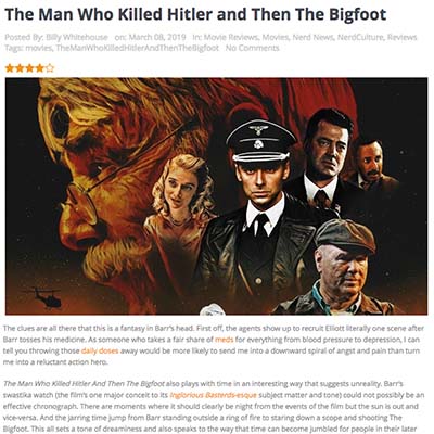 The Man Who Killed Hitler and Then The Bigfoot Review